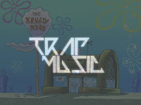 Download Lagu UniPad Krusty Krab Trap Remix