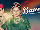 Banna Lyrics - Diler Kharkiya, Ruchika jangid