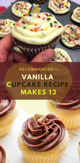 vanilla cupcake recipe makes 12