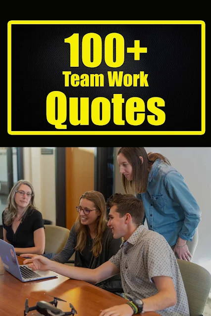 Teamwork quotes - quotes about teamwork