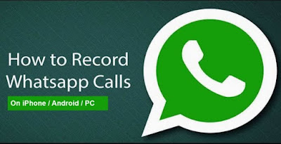 Record WhatsApp Audio Calls easily