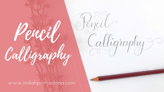 pencil calligraphy, calligraphy with pencil, pencil lettering tutorial, belajar pensil calligraphy, pensil calligraphy, pensil calligraphy untuk pemula