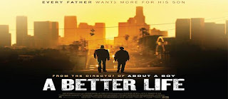 A Better Life Movie