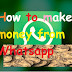 [Make Money] How To Earn Coin From Whatsapp?