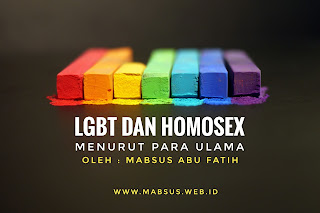 LGBT DAN HOMOSEX MENURUT PARA ULAMA