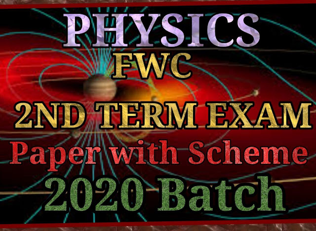 fwc 2nd term papers physics