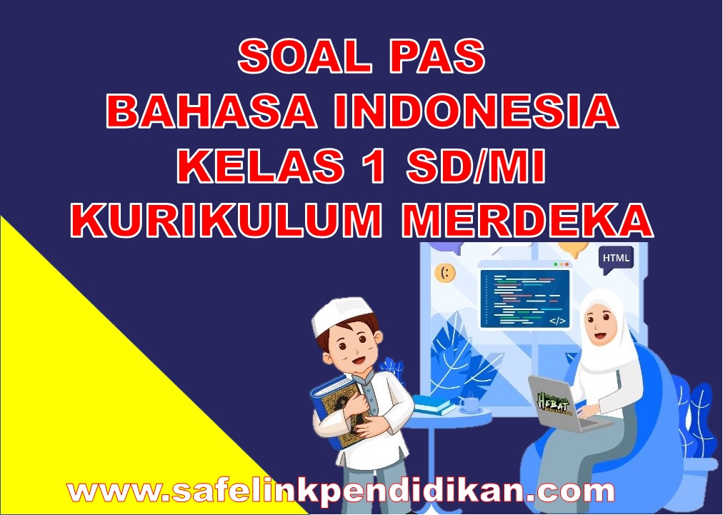 Soal SAS Bahasa Indonesia Kelas 1
