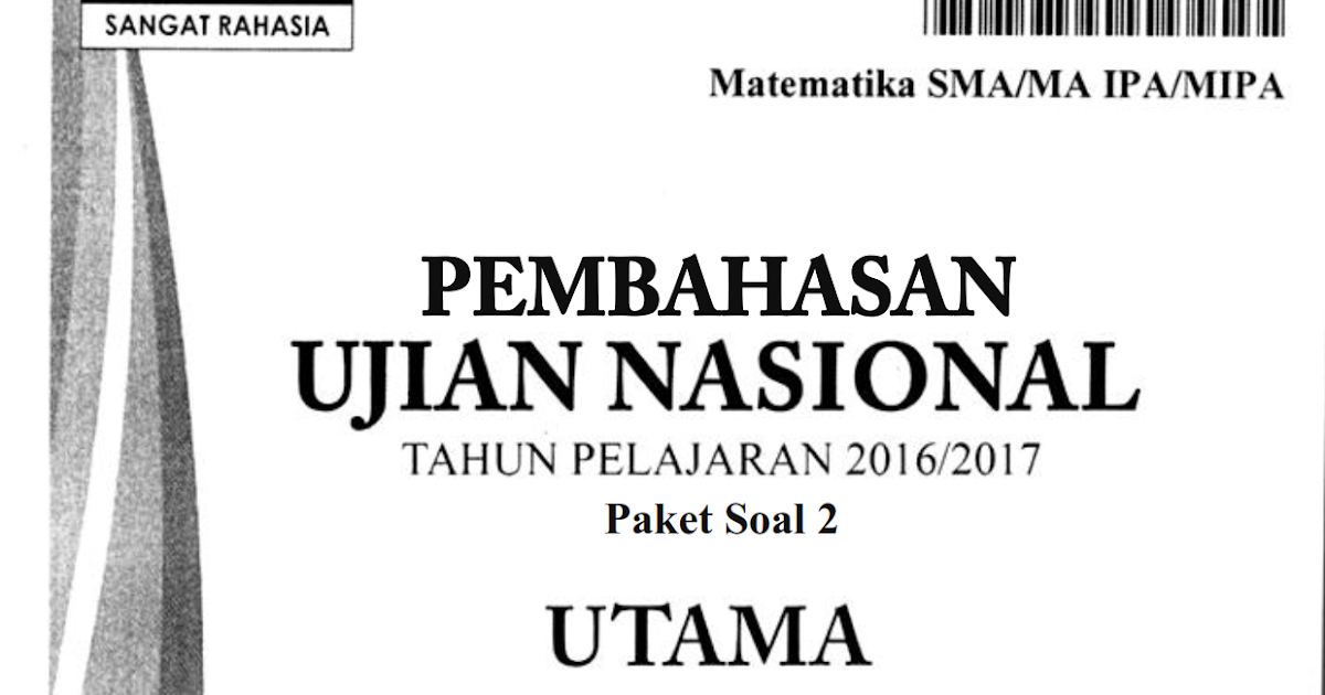 Berbagi Dan Belajar Pembahasan Soal Un Matematika Program Ipa Sma