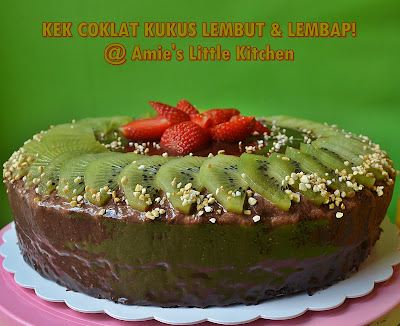 AMIE'S LITTLE KITCHEN: Kek Coklat Kukus Lembut & Lembap!