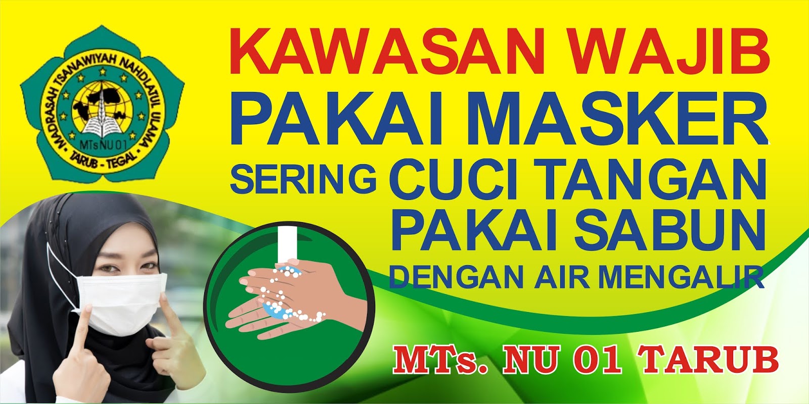 Banner Sekolah Kawasan Wajib Memakai Masker Athaya Prima