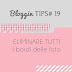 Blogging Tips#19: Eliminare TUTTI i bordi dalle foto