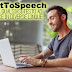 TextToSpeech | ascolta qualsiasi testo ad alta voce in diverse lingue