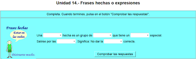 http://www.ceiploreto.es/sugerencias/cplosangeles.juntaextremadura.net/web/curso_3/vocabulario_3/frases_hechas_3/frases01.htm