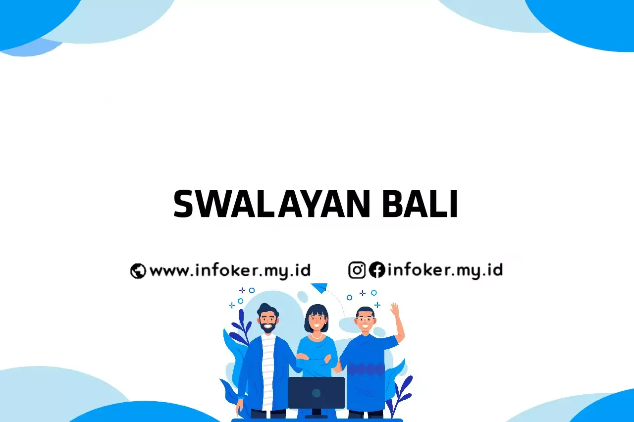 LOKER SWALAYAN BALI DESEMBER SEMARANG