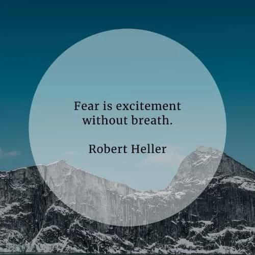 Fear quotes that'll make you more aware of the feeling