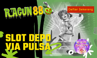 slot depo via pulsa