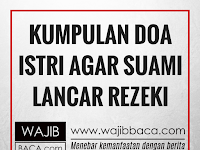 Doa Untuk Suami Agar Selamat Di Perjalanan