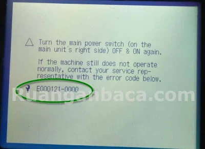 Solusi Atasi trouble E121 mesin fotocopy canon IR