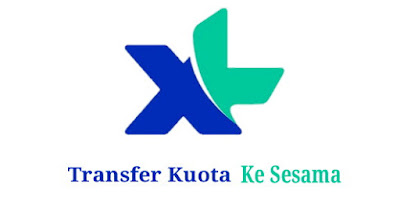 Cara Transfer Kuota XL ke Nomor XL Terbaru 2019