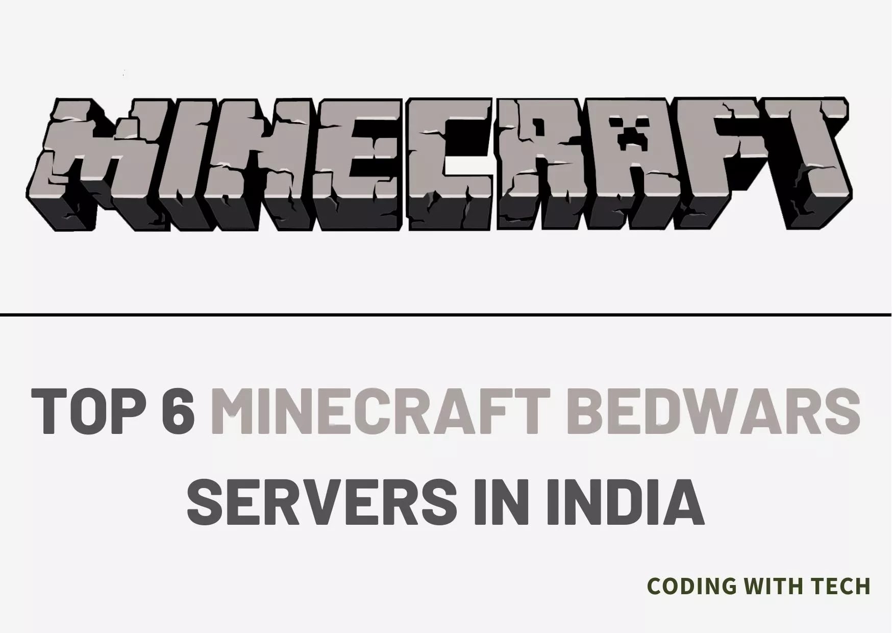 Top 6 Minecraft Bedwars servers in India