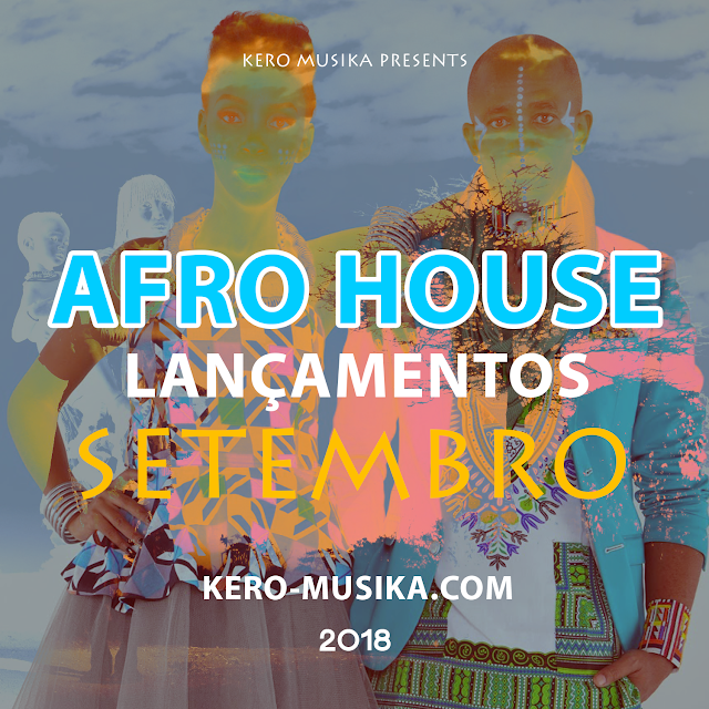 Vários Artistas - Lançamentos de Setembro (Afro House)