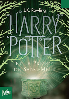 y Potter et le Prince de Sang Mêlé (J.K. Rowling)