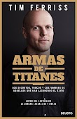 ARMAS DE TITANES - TIM FERRISS [PDF] [MEGA]