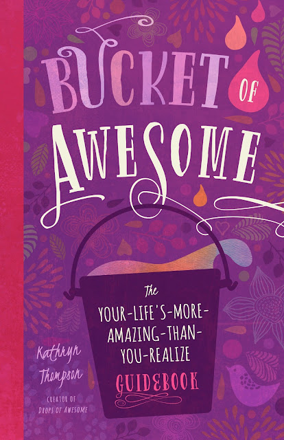 Bucket of Awesome: this is journaling with a twist!  Tell your life story from a positive and uplifting perspective.