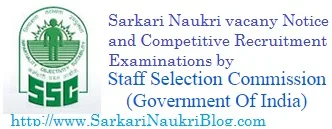 SSC Job vacancy for Sarkari Naukri