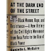 At the Dark End of the Street: Black Women, Rape, and Resistance--A New History of the Civil Rights Movement from Rosa Parks to the Rise of Black Power by Danielle L. McGuire