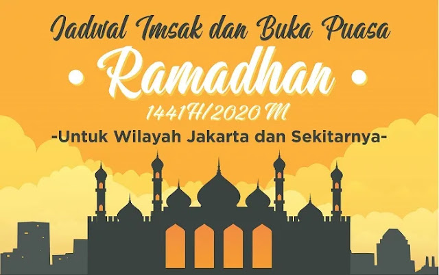 Jadwal Imsak dan Buka Puasa Ramadhan 1441 H