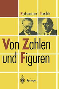 Von Zahlen und Figuren: Proben mathematischen Denkens für Liebhaber der Mathematik (Heidelberger Taschenbücher, 50)