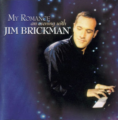 Jim Brickman - My Romance- An Evening with Jim Brickman (2000)