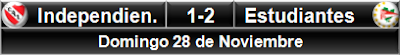 Independiente 1-2 Estudiantes LP