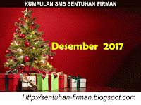 KUMPULAN SMS SENTUHAN FIRMAN BULAN: DESEMBER 2017