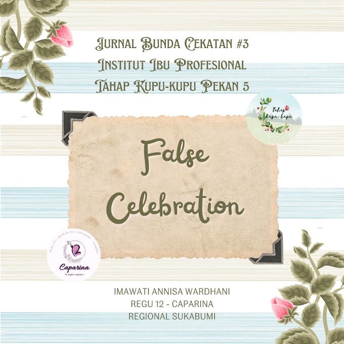 False Celebration