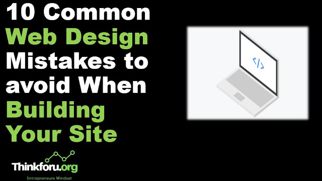 Cover Image of 10 Common Web Design Mistakes to avoid When Building Your Site