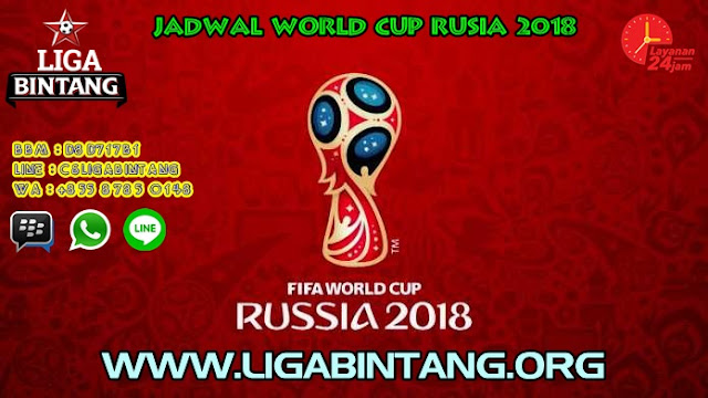 JADWAL PIALA DUNIA RUSIA 2018 !!