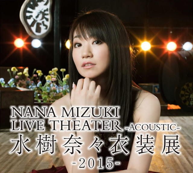 NANA MIZUKI LIVE THEATER -ACOUSTIC- 水樹奈々 衣装展 -2015-