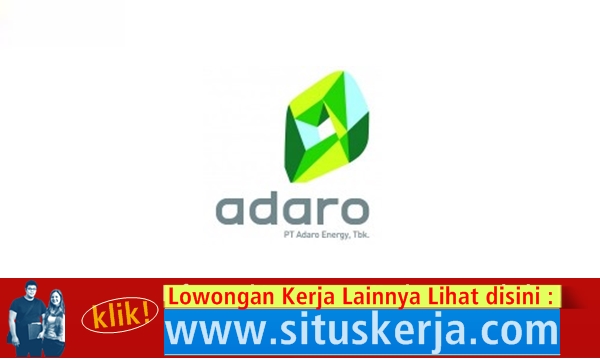 Lowongan Kerja PT. Adaro Energy Tbk (3 Posisi)  Berita 