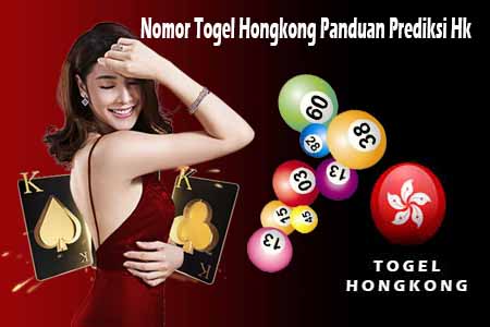 Nomor Togel Hongkong Panduan Prediksi Hk