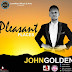 [Music]Download john golden {Pleasant Places mp3}