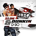 Slim Dunkin - "That’s A No Go" (Feat. OJ Da Juiceman) [Prod. By Sonny Digital] [NO DJ]
