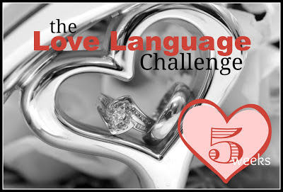 the Love Language Challenge-5 weeks to date your mate