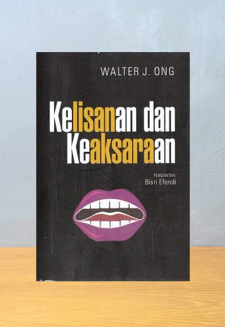 KELISAN DAN KEAKSARAAN, Walter J. Ong - Jual Beli Buku Online
