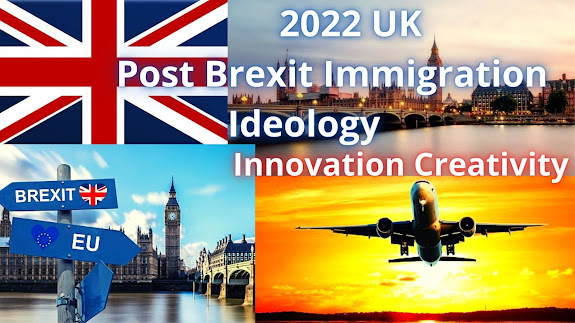 2022 UK Post Brexit Immigration Ideology