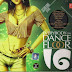 Everybody On Dance Floor 16 (2013) remixes