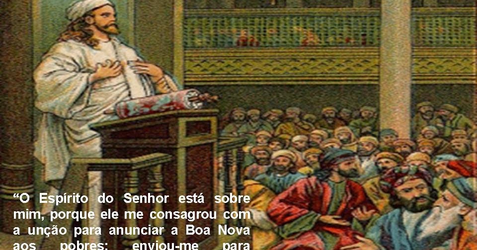 Evangelho de hoje (Lc 4,16-30) - EgÃ­dio Serpa | EgÃ­dio Serpa - DiÃ¡rio do  Nordeste