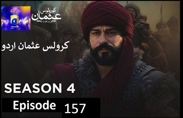 Kurulus Osman Season 04 Episode 157 Urdu Dubbed 