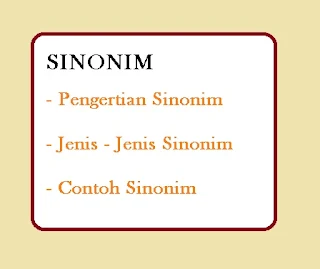 jenis - jenis dan contoh sinonim